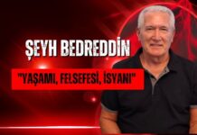 Şeyh Bedreddin “Yaşamı, Felsefesi, İsyanı”
