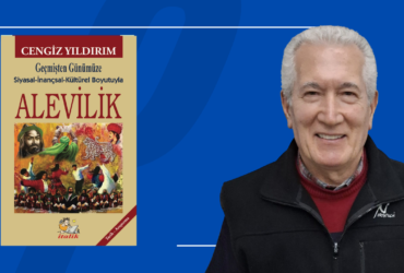 GEÇMİŞTEN GÜNÜMÜZE ALEVİLİK